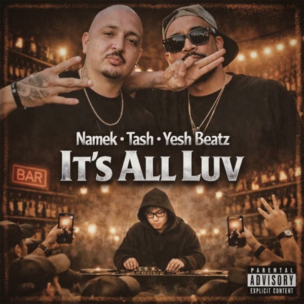 NAMEK626 IT'S ALL LUV cover